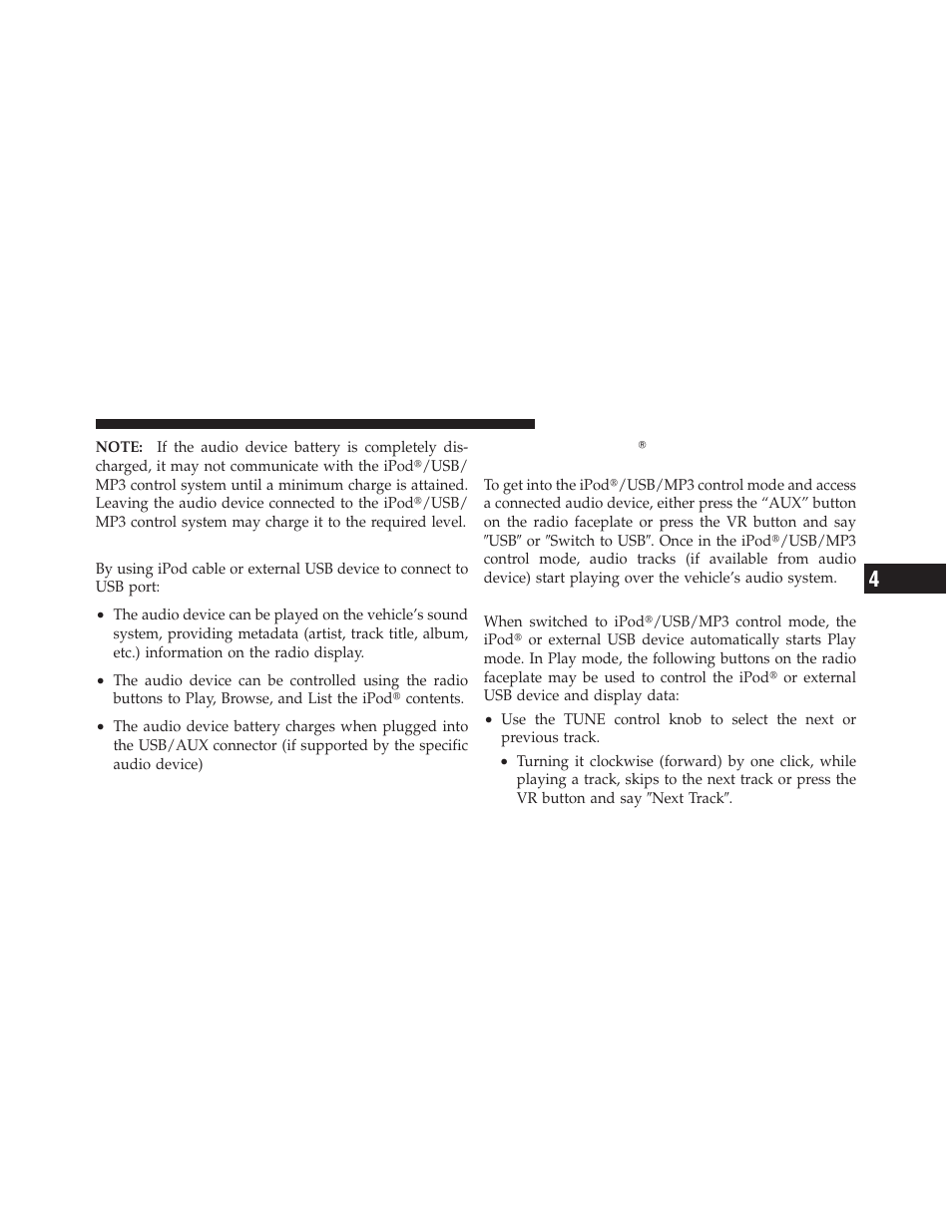 Using this feature, Play mode, Controlling the ipod௡ or external usb | Device using radio buttons | Dodge 2011 Caliber - Owner Manual User Manual | Page 269 / 486