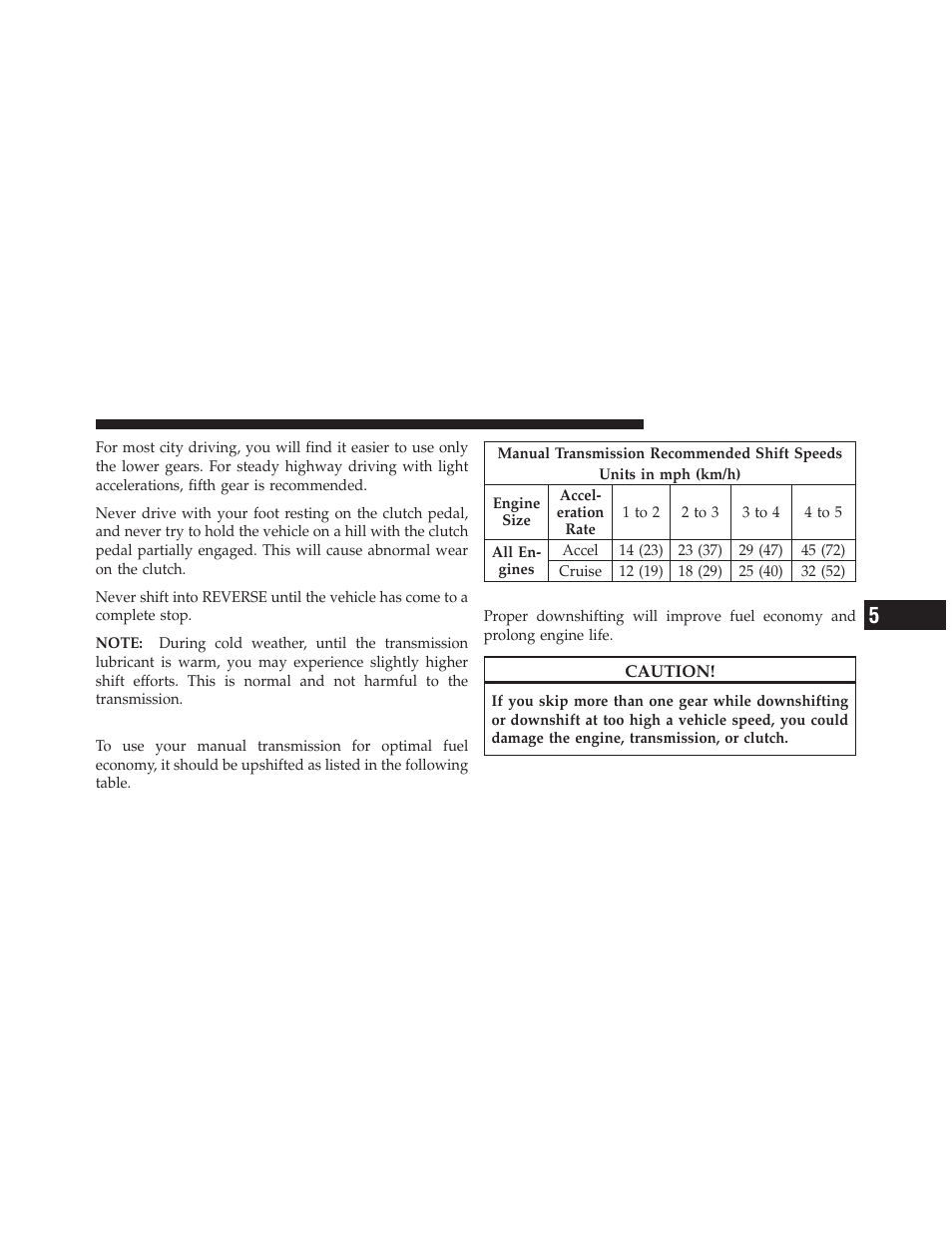 Recommended shift speeds, Downshifting | Dodge 2011 Caliber - Owner Manual User Manual | Page 299 / 486