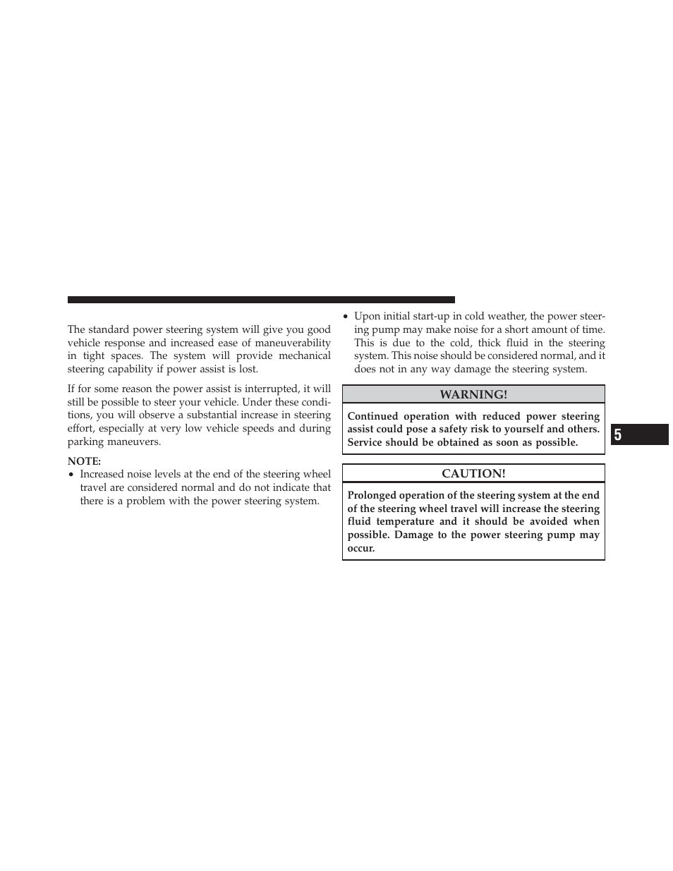 Power steering | Dodge 2011 Caliber - Owner Manual User Manual | Page 309 / 486