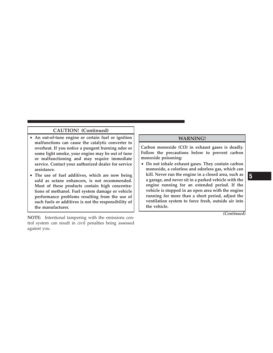 Carbon monoxide warnings | Dodge 2011 Caliber - Owner Manual User Manual | Page 355 / 486