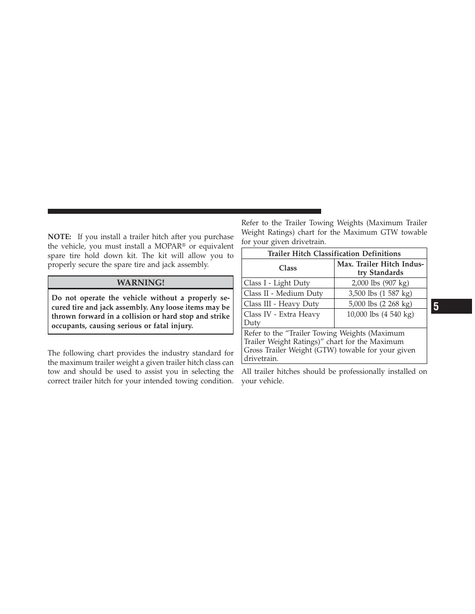 Installing a trailer hitch, Trailer hitch classification | Dodge 2011 Caliber - Owner Manual User Manual | Page 363 / 486