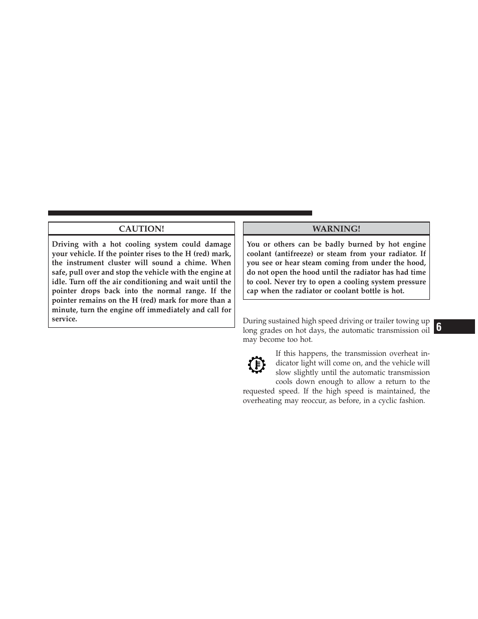 Automatic transmission overheating | Dodge 2011 Caliber - Owner Manual User Manual | Page 375 / 486