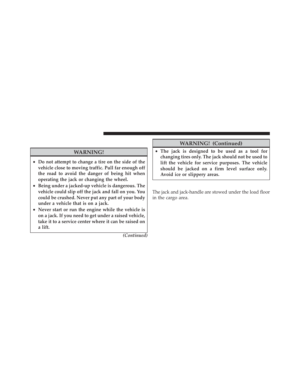 Jacking and tire changing, Jack location | Dodge 2011 Caliber - Owner Manual User Manual | Page 376 / 486