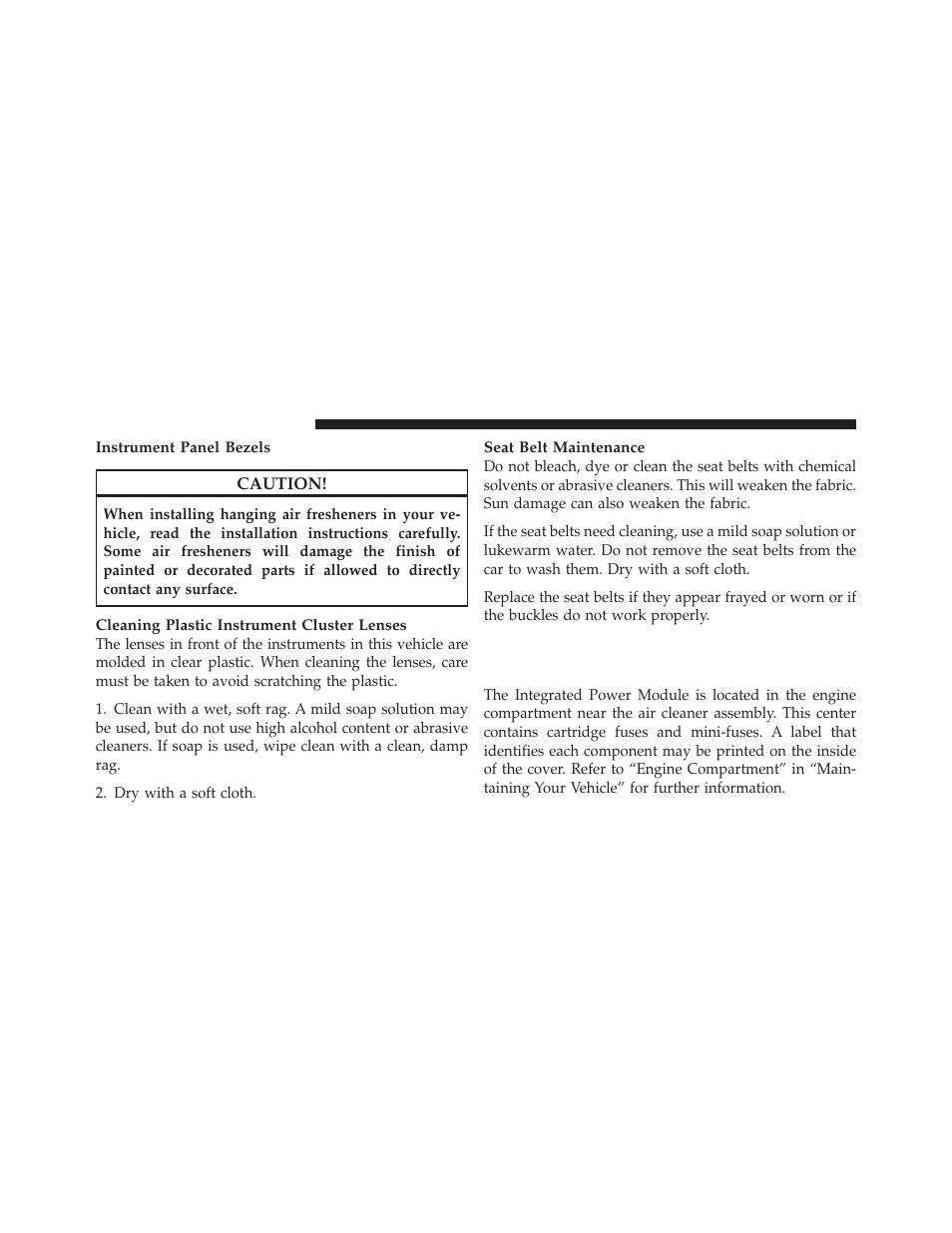 Fuses, Integrated power module | Dodge 2011 Caliber - Owner Manual User Manual | Page 426 / 486