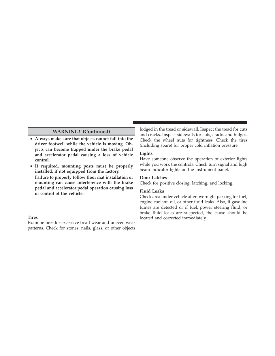 Periodic safety checks you should make, Outside the vehicle | Dodge 2011 Caliber - Owner Manual User Manual | Page 90 / 486