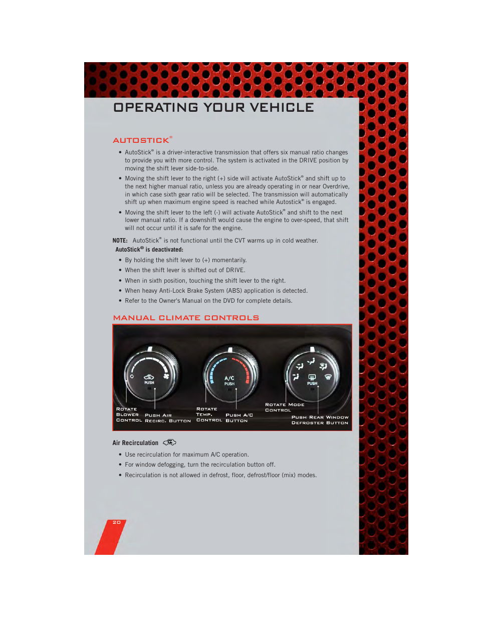 Autostick, Manual climate controls, Air recirculation | Operating your vehicle | Dodge 2011 Caliber - User Guide User Manual | Page 22 / 80