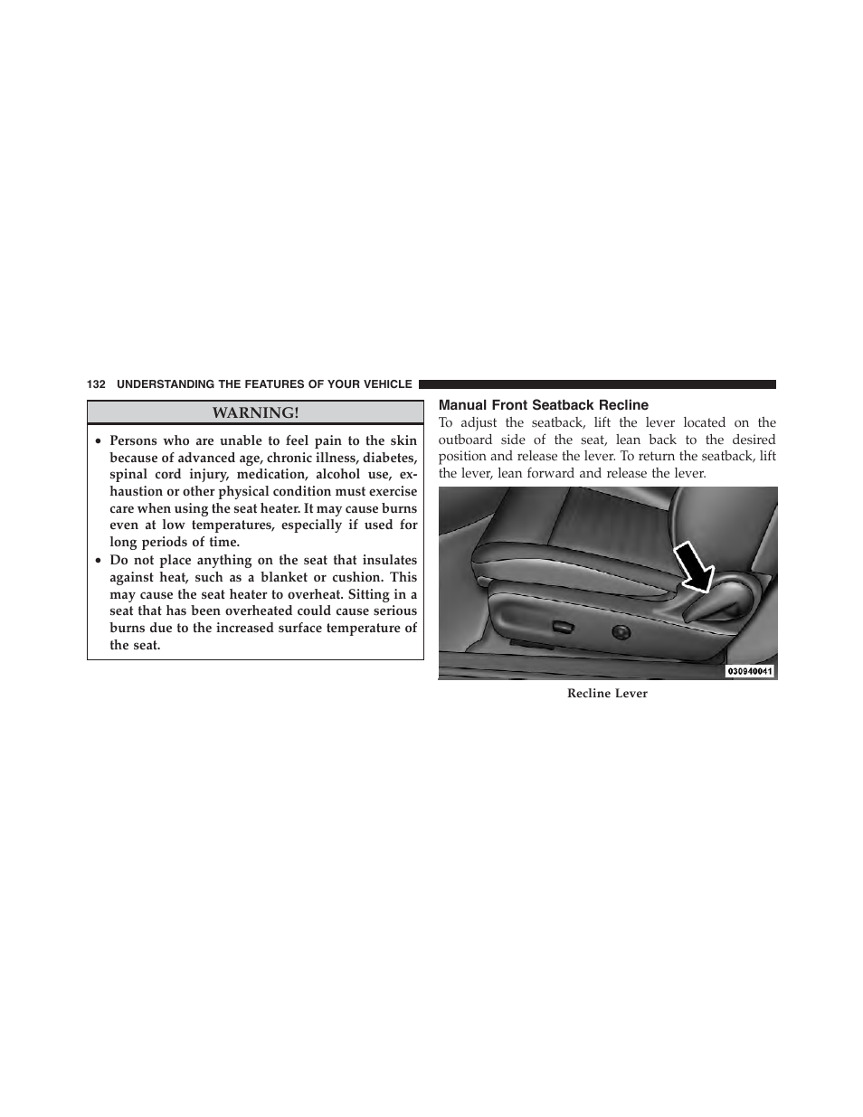 Manual front seatback recline | Dodge 2011 Challenger - Owner Manual User Manual | Page 134 / 490