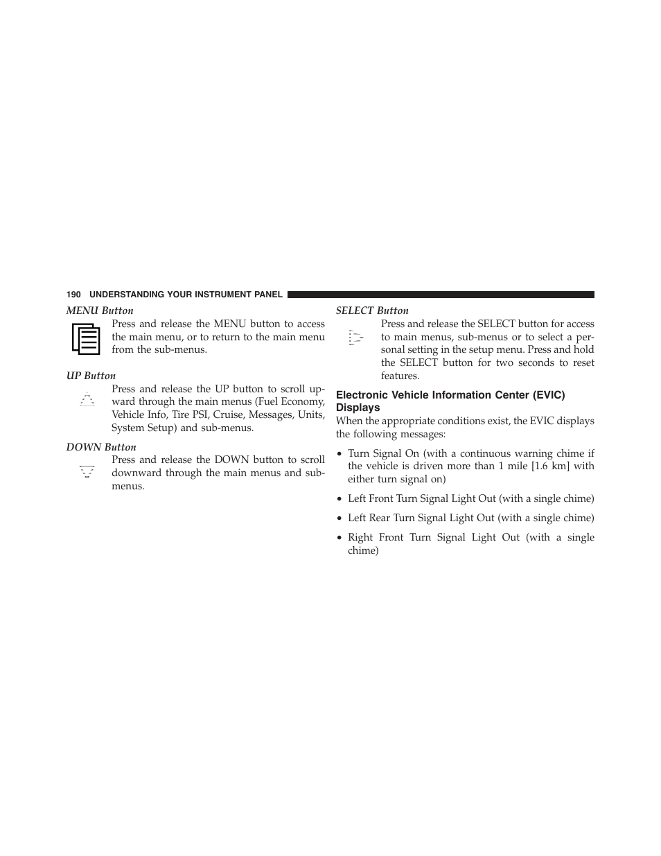 Electronic vehicle information center (evic), Displays | Dodge 2011 Challenger - Owner Manual User Manual | Page 192 / 490