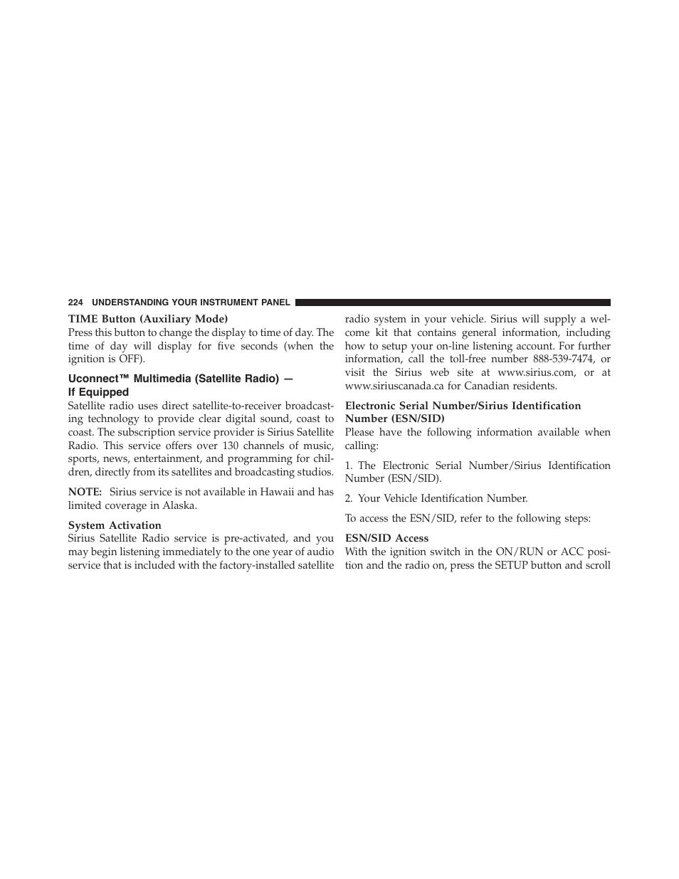 Uconnect™ multimedia (satellite radio), If equipped | Dodge 2011 Challenger - Owner Manual User Manual | Page 226 / 490