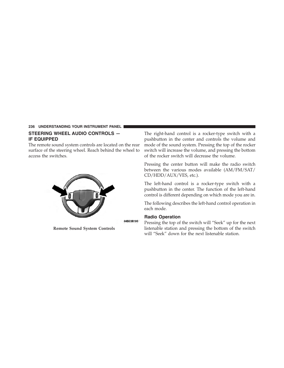 Steering wheel audio controls — if equipped, Radio operation, Steering wheel audio controls | If equipped | Dodge 2011 Challenger - Owner Manual User Manual | Page 238 / 490