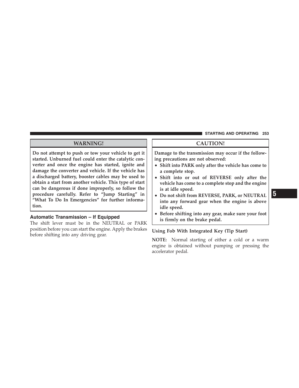 Automatic transmission – if equipped | Dodge 2011 Challenger - Owner Manual User Manual | Page 255 / 490