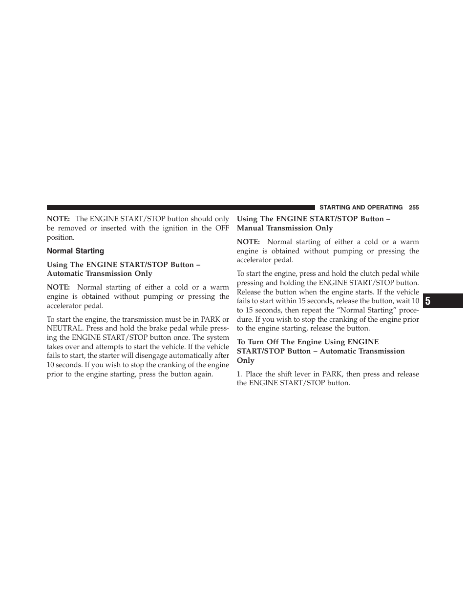 Normal starting | Dodge 2011 Challenger - Owner Manual User Manual | Page 257 / 490