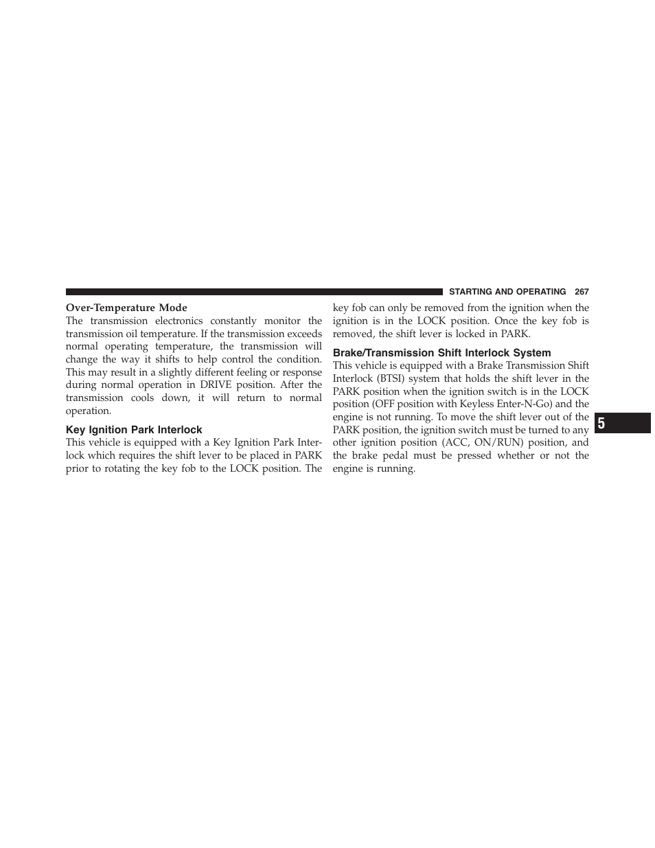 Key ignition park interlock, Brake/transmission shift interlock system | Dodge 2011 Challenger - Owner Manual User Manual | Page 269 / 490