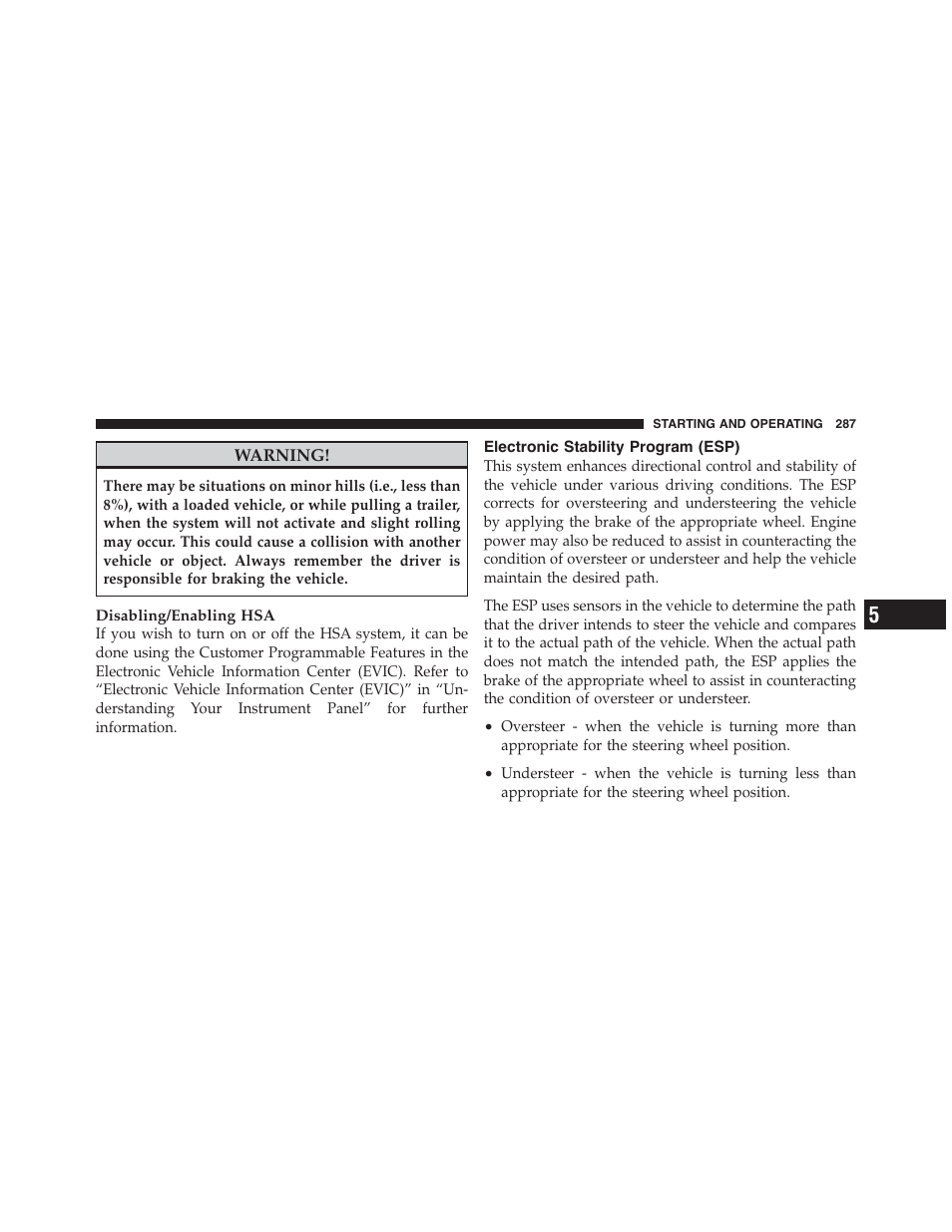 Electronic stability program (esp) | Dodge 2011 Challenger - Owner Manual User Manual | Page 289 / 490