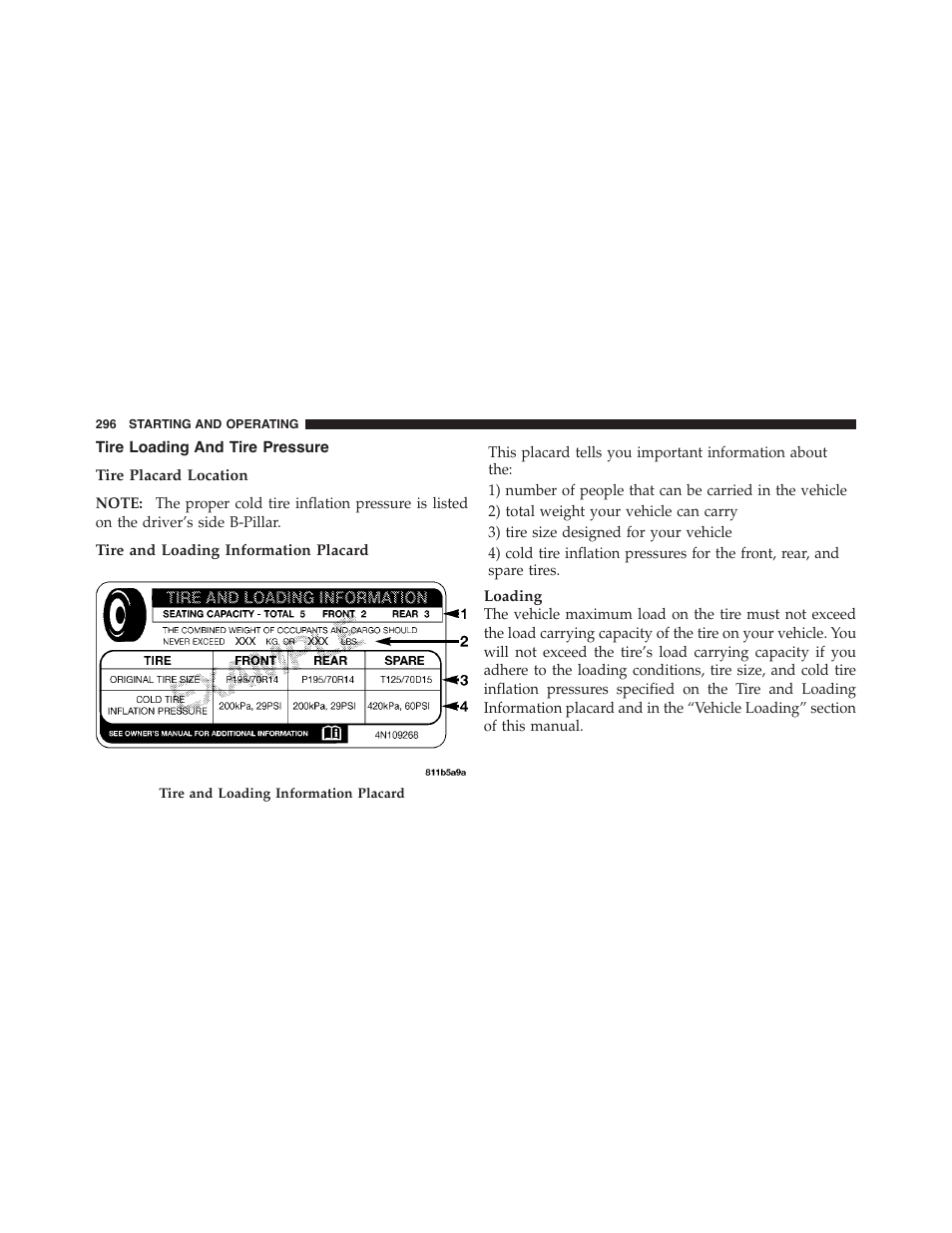 Tire loading and tire pressure | Dodge 2011 Challenger - Owner Manual User Manual | Page 298 / 490