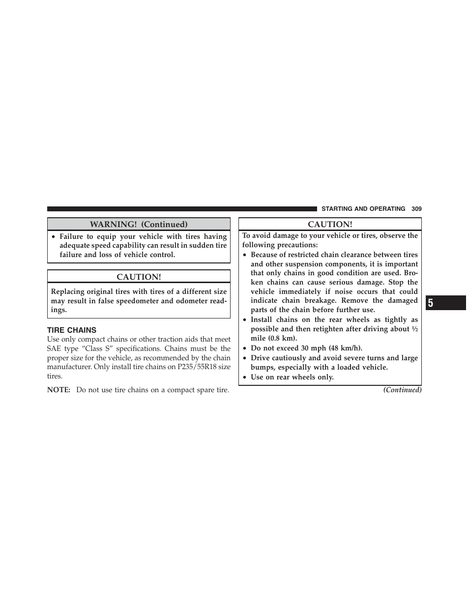 Tire chains | Dodge 2011 Challenger - Owner Manual User Manual | Page 311 / 490