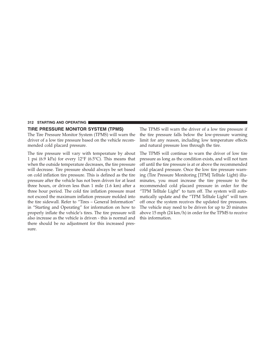 Tire pressure monitor system (tpms) | Dodge 2011 Challenger - Owner Manual User Manual | Page 314 / 490
