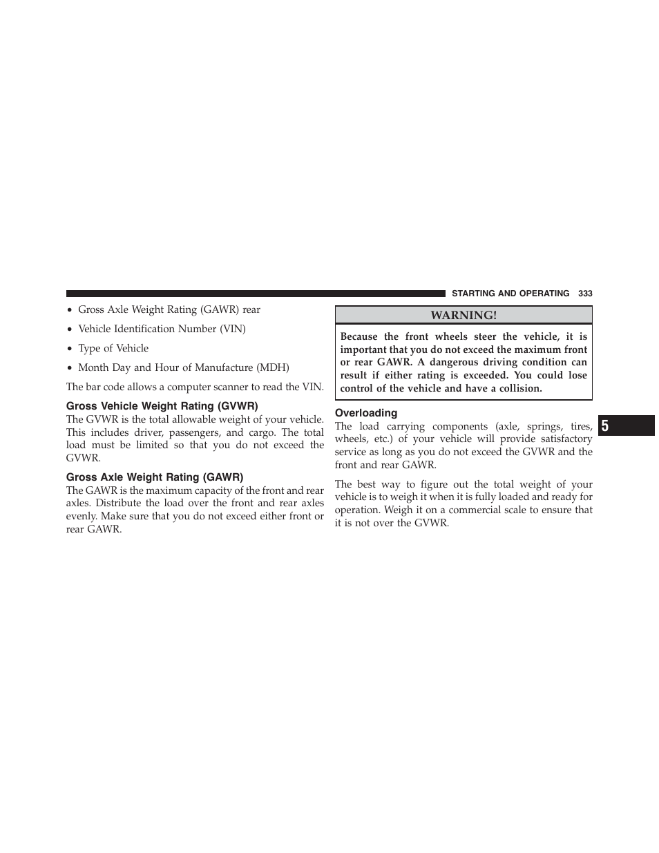 Gross vehicle weight rating (gvwr), Gross axle weight rating (gawr), Overloading | Dodge 2011 Challenger - Owner Manual User Manual | Page 335 / 490