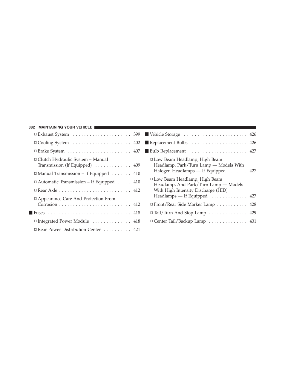 Dodge 2011 Challenger - Owner Manual User Manual | Page 384 / 490