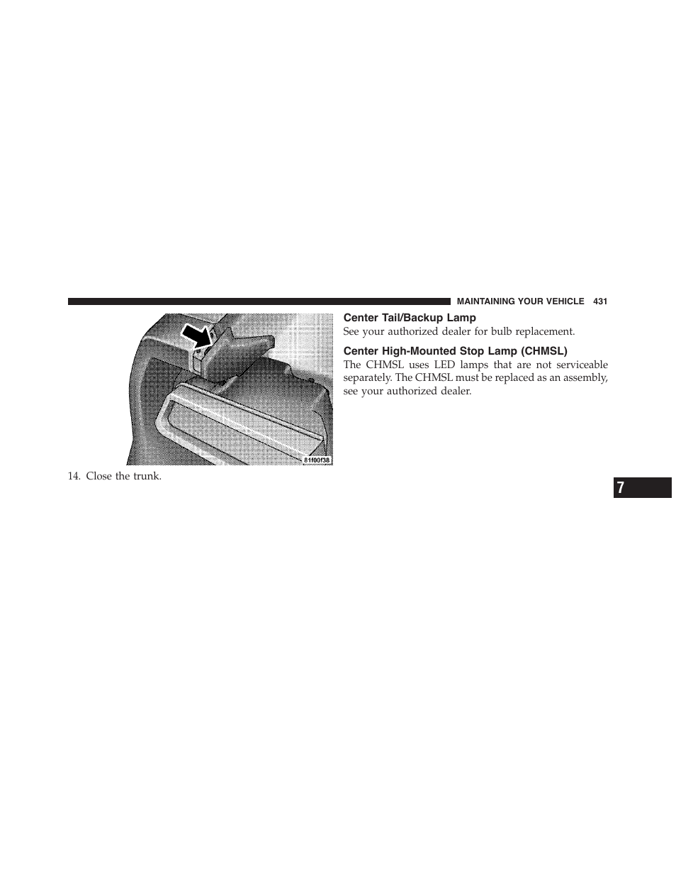 Center tail/backup lamp, Center high-mounted stop lamp (chmsl), Center high-mounted stop lamp | Chmsl) | Dodge 2011 Challenger - Owner Manual User Manual | Page 433 / 490