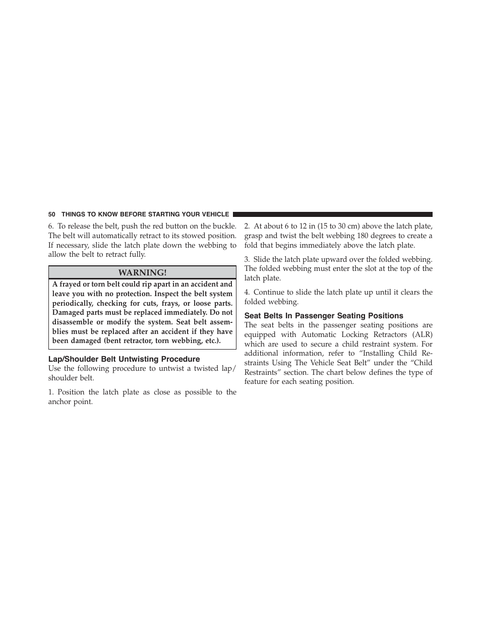 Lap/shoulder belt untwisting procedure, Seat belts in passenger seating positions | Dodge 2011 Challenger - Owner Manual User Manual | Page 52 / 490