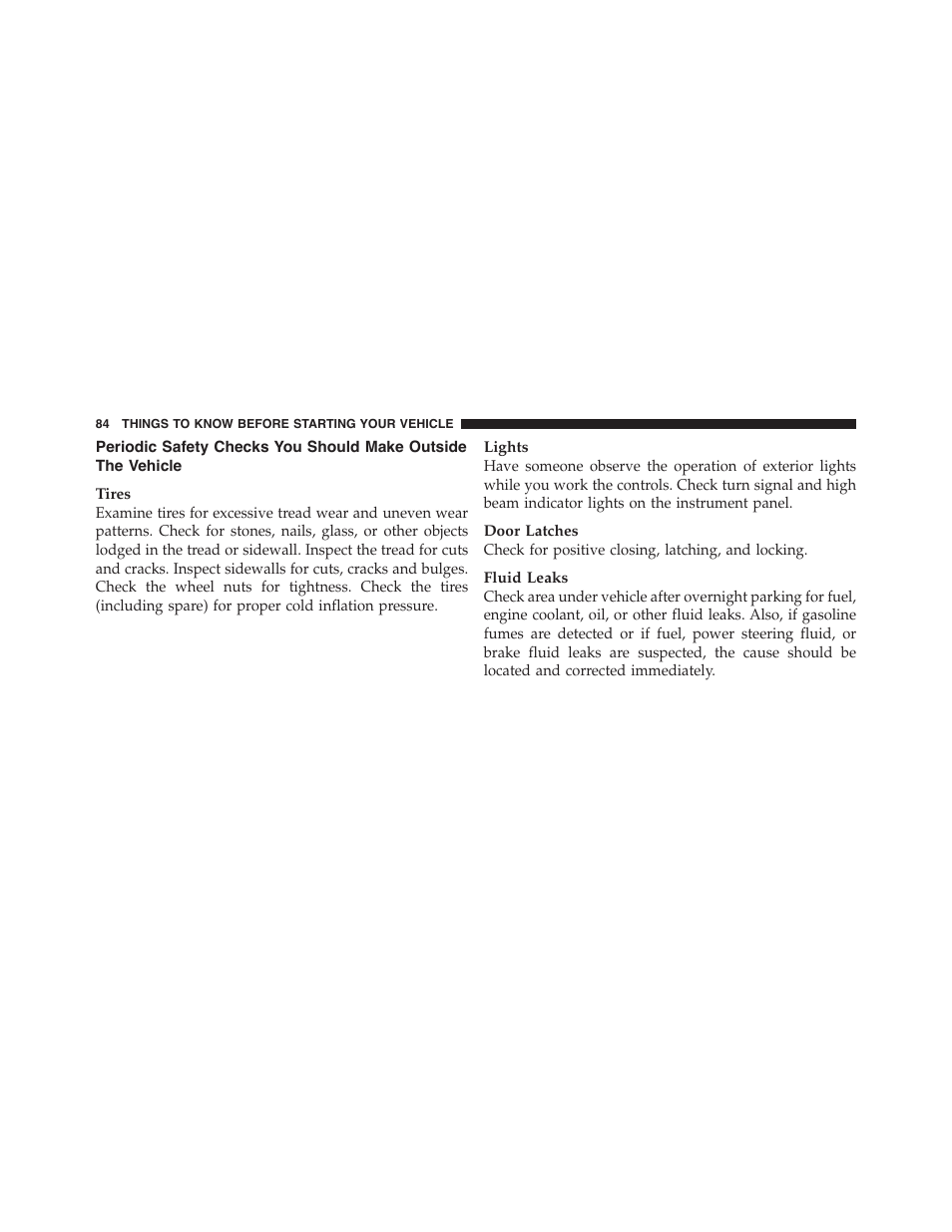 Periodic safety checks you should make, Outside the vehicle | Dodge 2011 Challenger - Owner Manual User Manual | Page 86 / 490