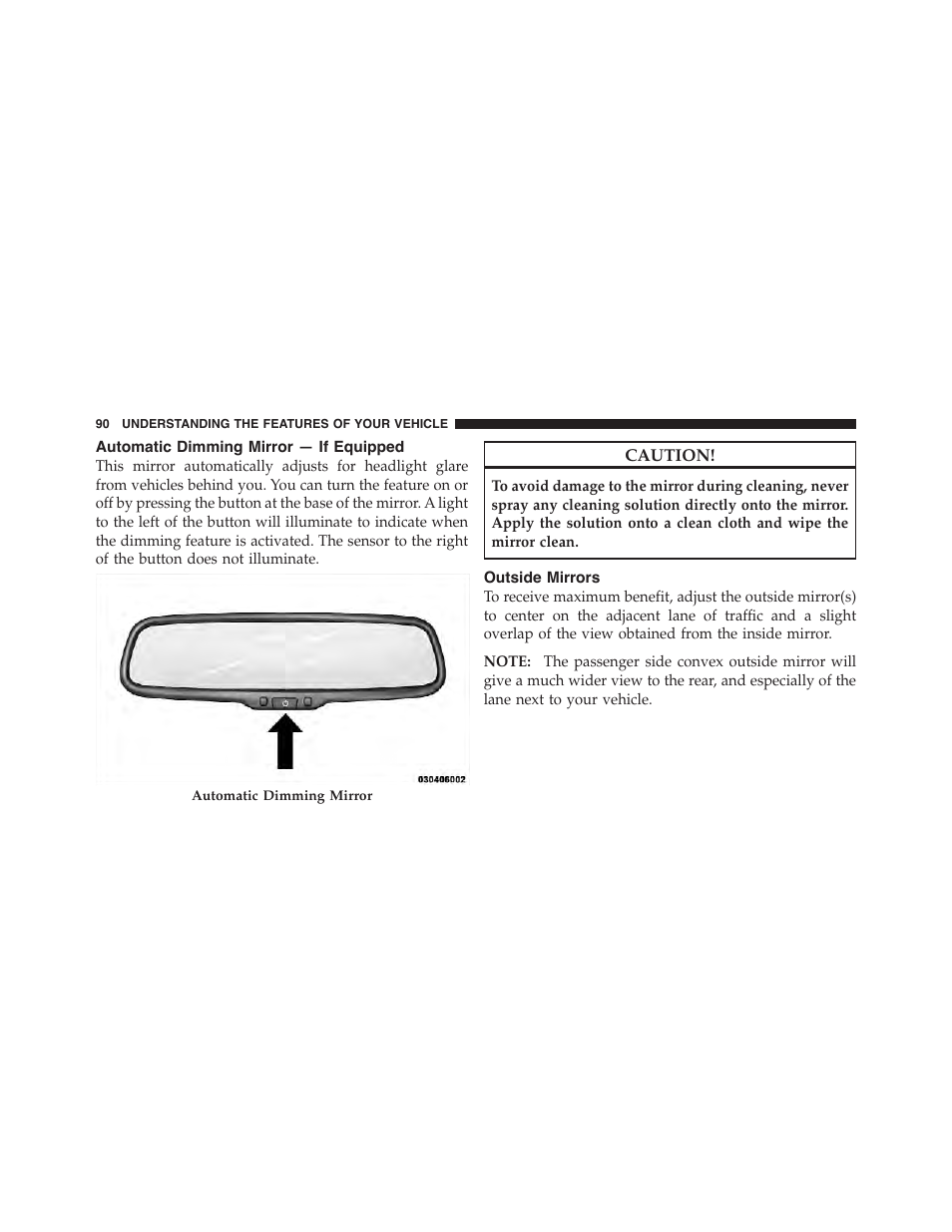 Automatic dimming mirror — if equipped, Outside mirrors | Dodge 2011 Challenger - Owner Manual User Manual | Page 92 / 490