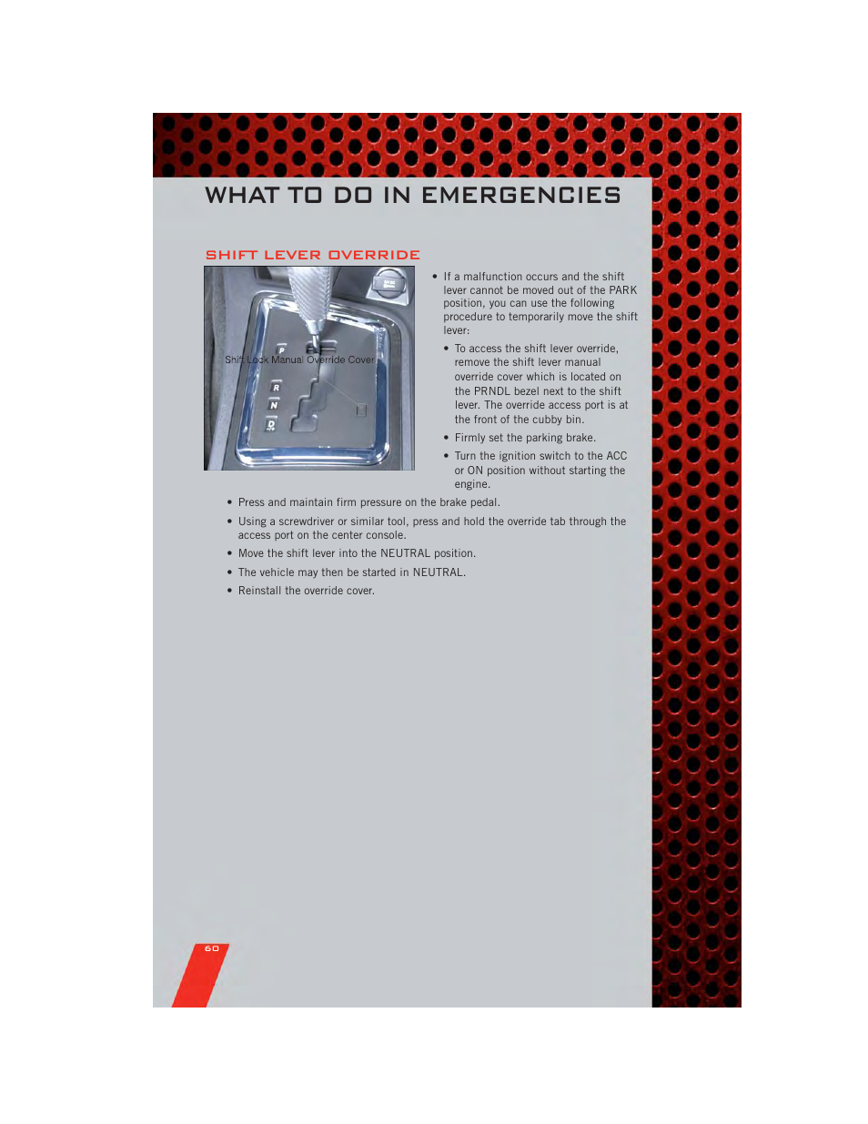 Shift lever override, What to do in emergencies | Dodge 2011 Challenger_SRT - User Guide User Manual | Page 62 / 88