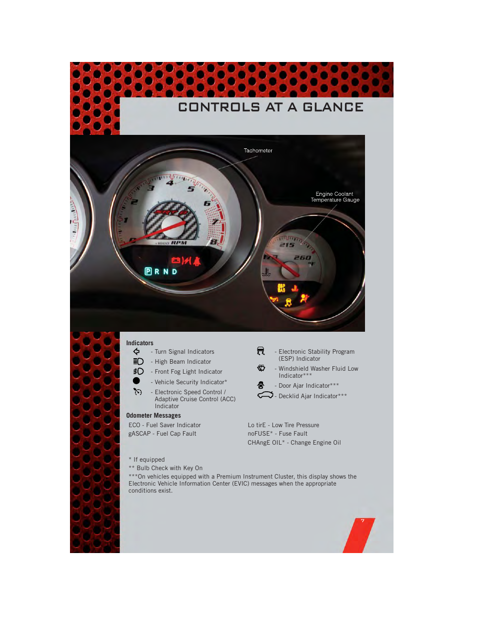 Indicators, Odometer messages, Controls at a glance | Dodge 2011 Challenger_SRT - User Guide User Manual | Page 9 / 88