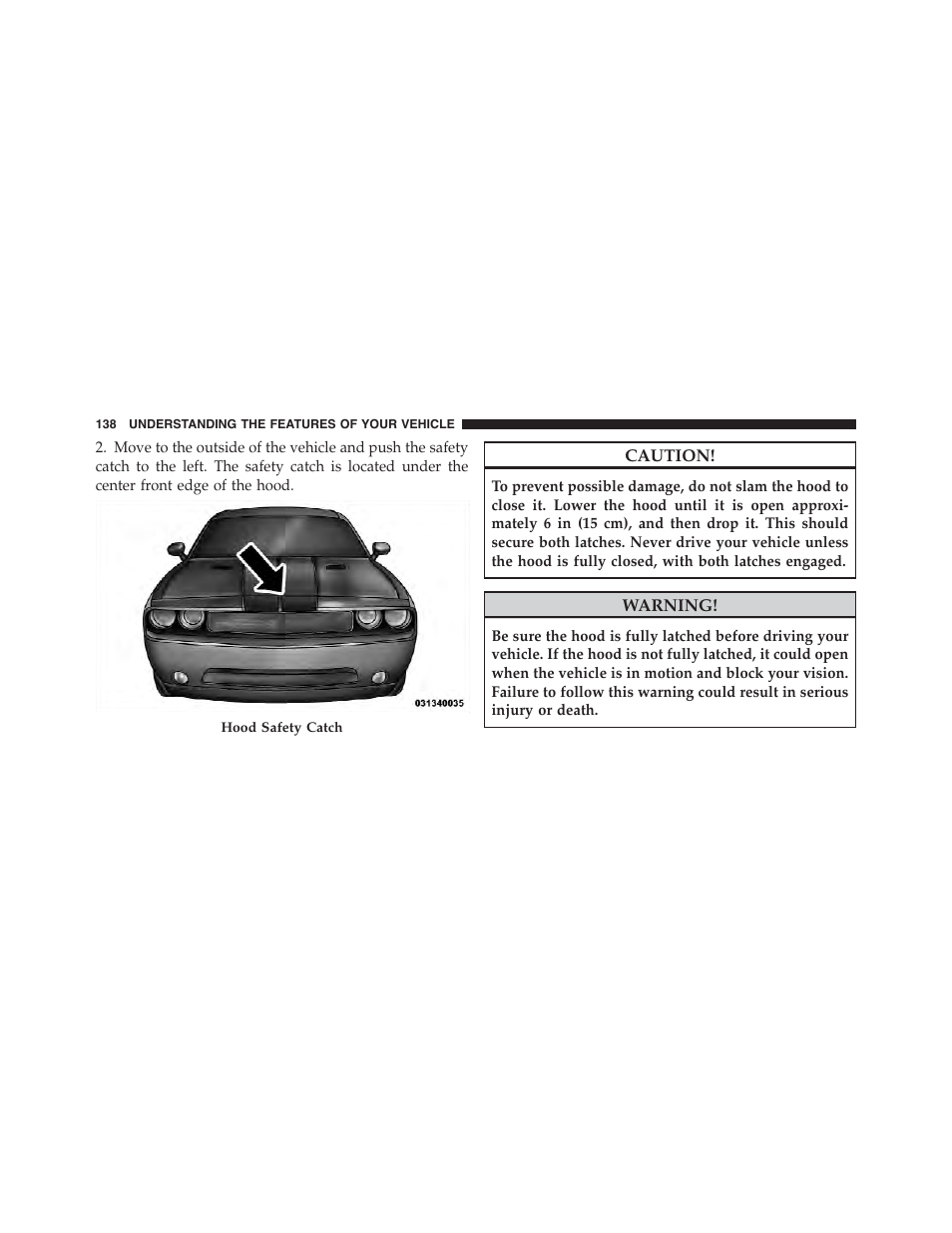 Dodge 2011 Challenger_SRT - Owner Manual User Manual | Page 140 / 460