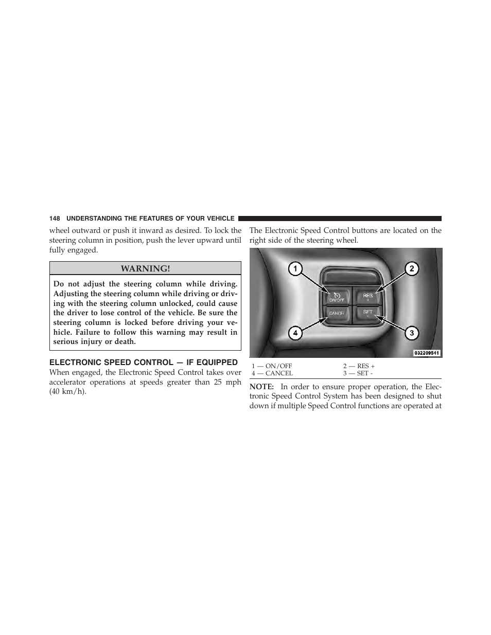 Electronic speed control — if equipped | Dodge 2011 Challenger_SRT - Owner Manual User Manual | Page 150 / 460