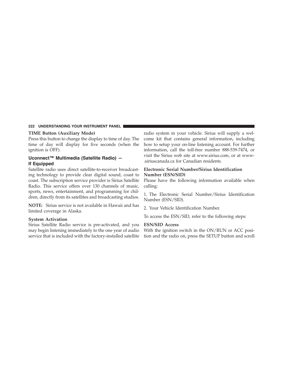 Uconnect™ multimedia (satellite radio), If equipped | Dodge 2011 Challenger_SRT - Owner Manual User Manual | Page 224 / 460