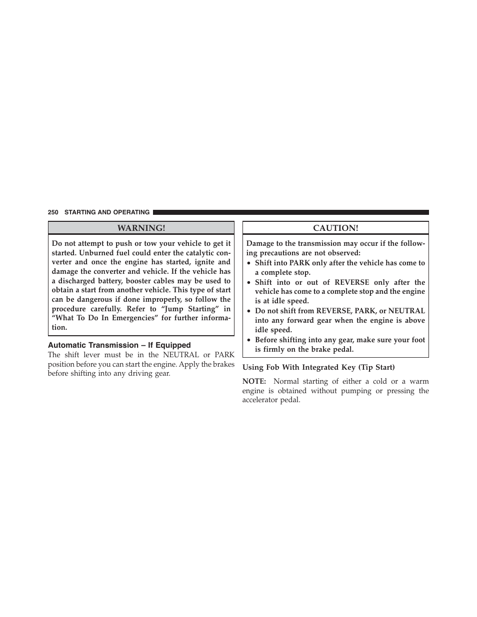 Automatic transmission – if equipped | Dodge 2011 Challenger_SRT - Owner Manual User Manual | Page 252 / 460