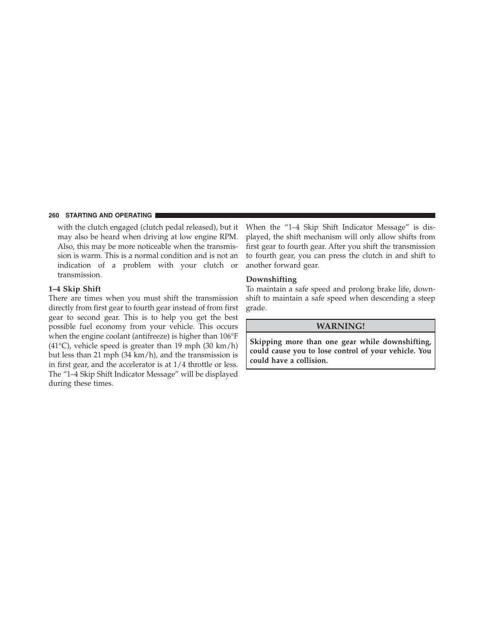 Dodge 2011 Challenger_SRT - Owner Manual User Manual | Page 262 / 460
