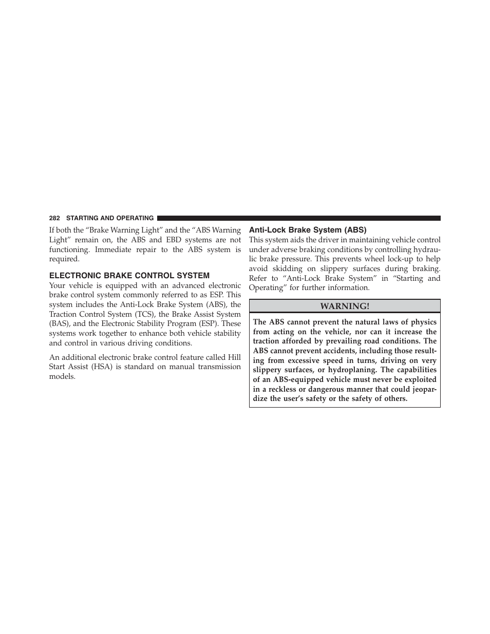 Electronic brake control system, Anti-lock brake system (abs) | Dodge 2011 Challenger_SRT - Owner Manual User Manual | Page 284 / 460