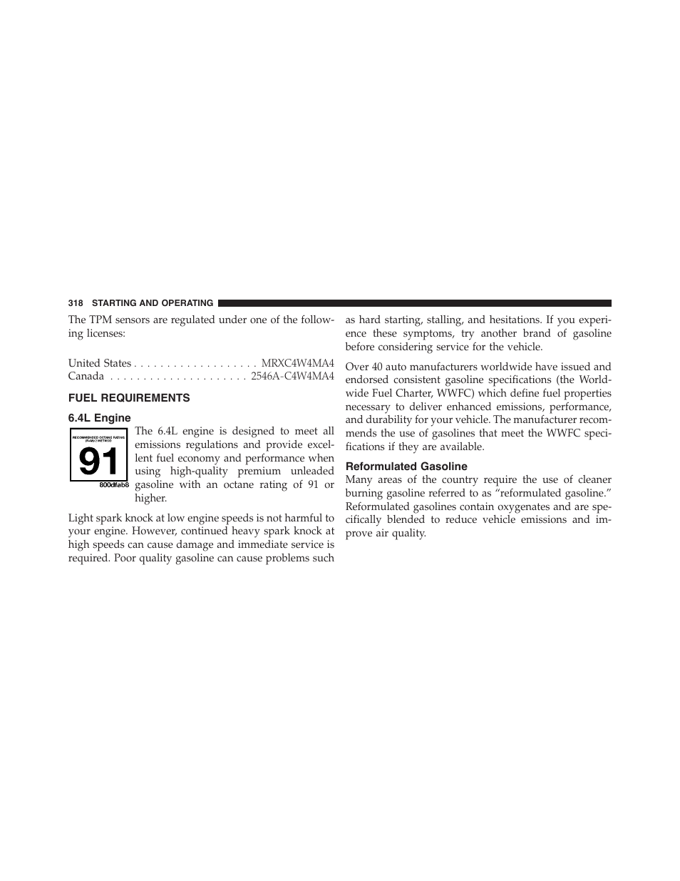 Fuel requirements, 4l engine, Reformulated gasoline | Dodge 2011 Challenger_SRT - Owner Manual User Manual | Page 320 / 460