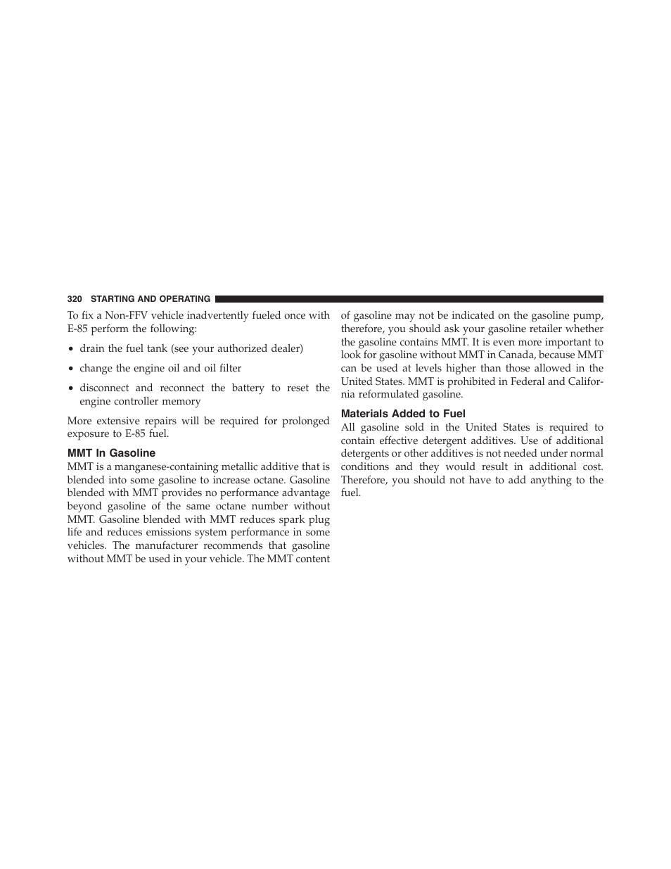 Mmt in gasoline, Materials added to fuel | Dodge 2011 Challenger_SRT - Owner Manual User Manual | Page 322 / 460