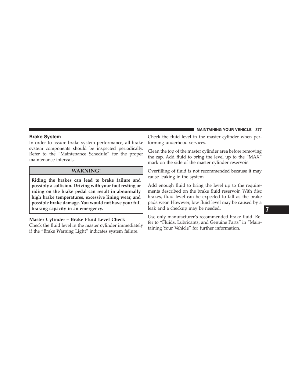 Brake system | Dodge 2011 Challenger_SRT - Owner Manual User Manual | Page 379 / 460