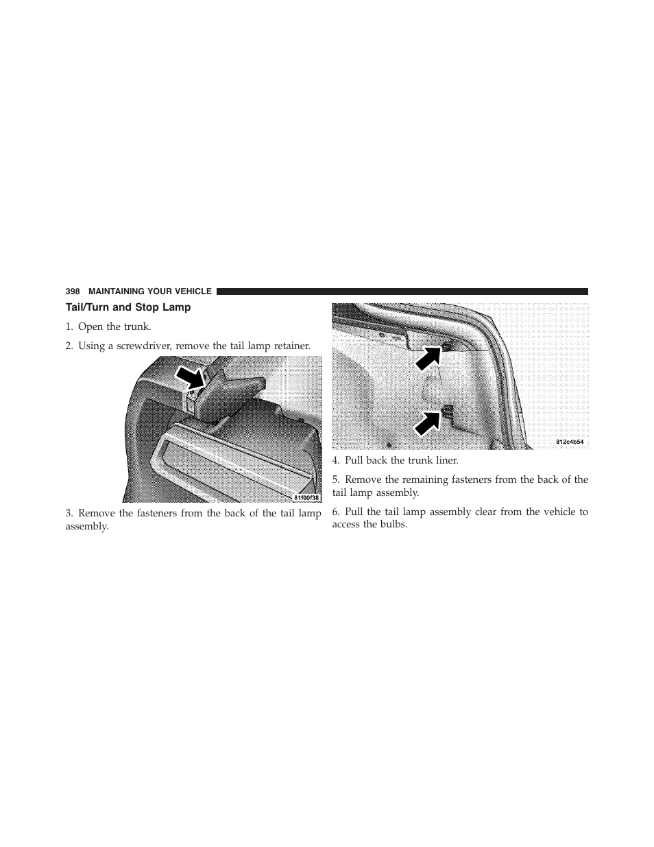 Tail/turn and stop lamp | Dodge 2011 Challenger_SRT - Owner Manual User Manual | Page 400 / 460