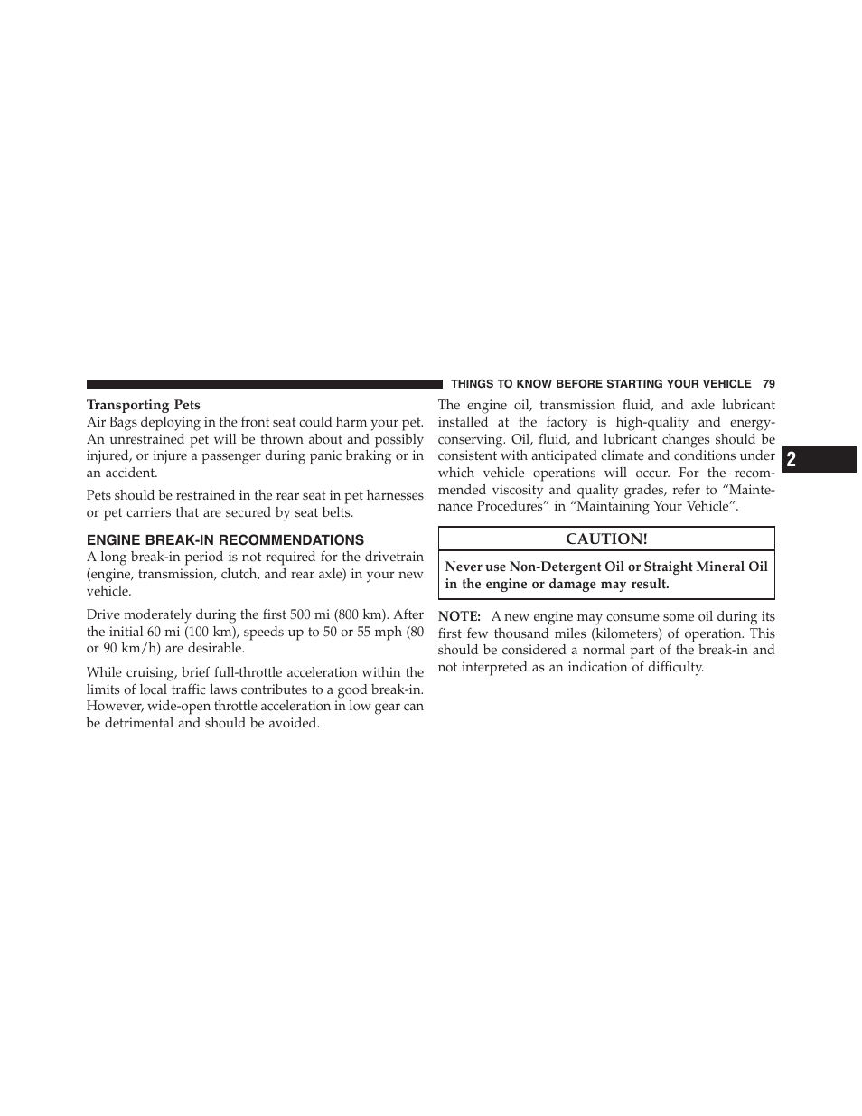 Engine break-in recommendations | Dodge 2011 Challenger_SRT - Owner Manual User Manual | Page 81 / 460