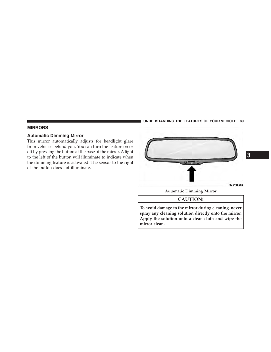 Mirrors, Automatic dimming mirror | Dodge 2011 Challenger_SRT - Owner Manual User Manual | Page 91 / 460