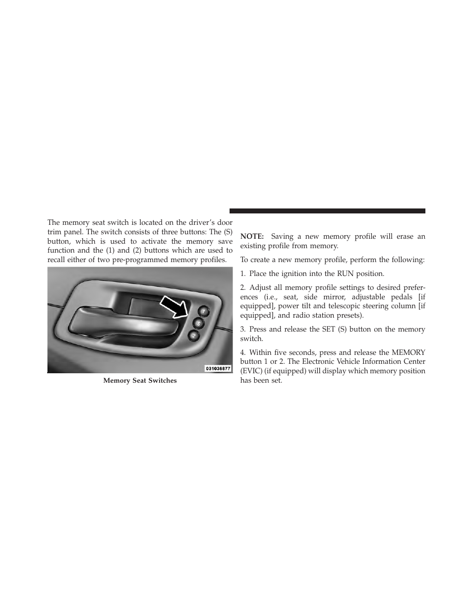 Programming the memory feature | Dodge 2011 Charger - Owner Manual User Manual | Page 186 / 566