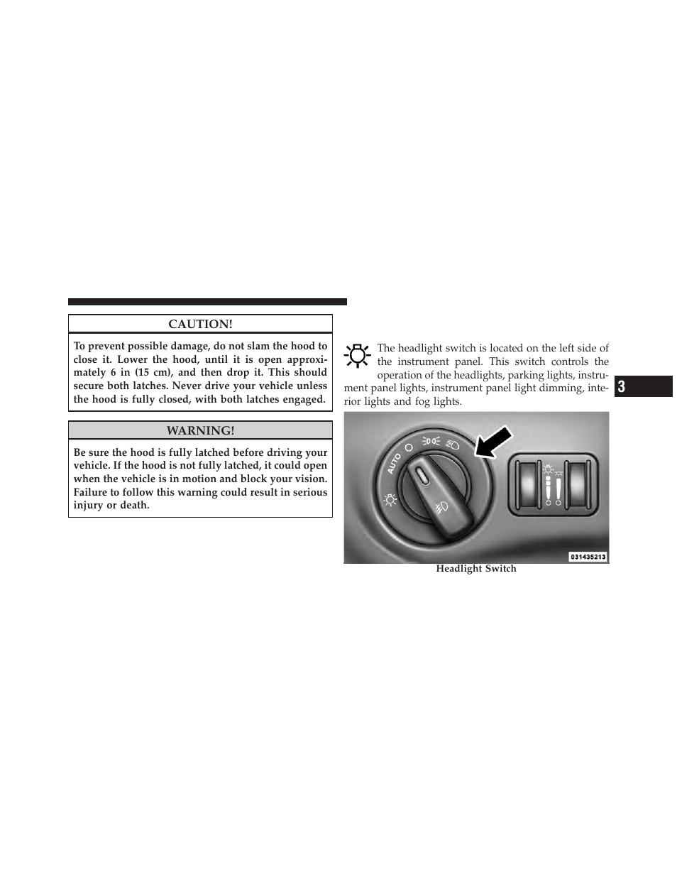 Lights, Headlight switch | Dodge 2011 Charger - Owner Manual User Manual | Page 191 / 566