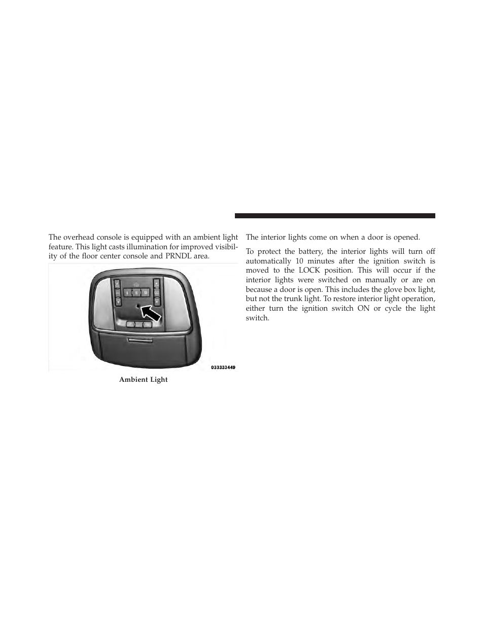 Ambient light, Interior lights | Dodge 2011 Charger - Owner Manual User Manual | Page 198 / 566