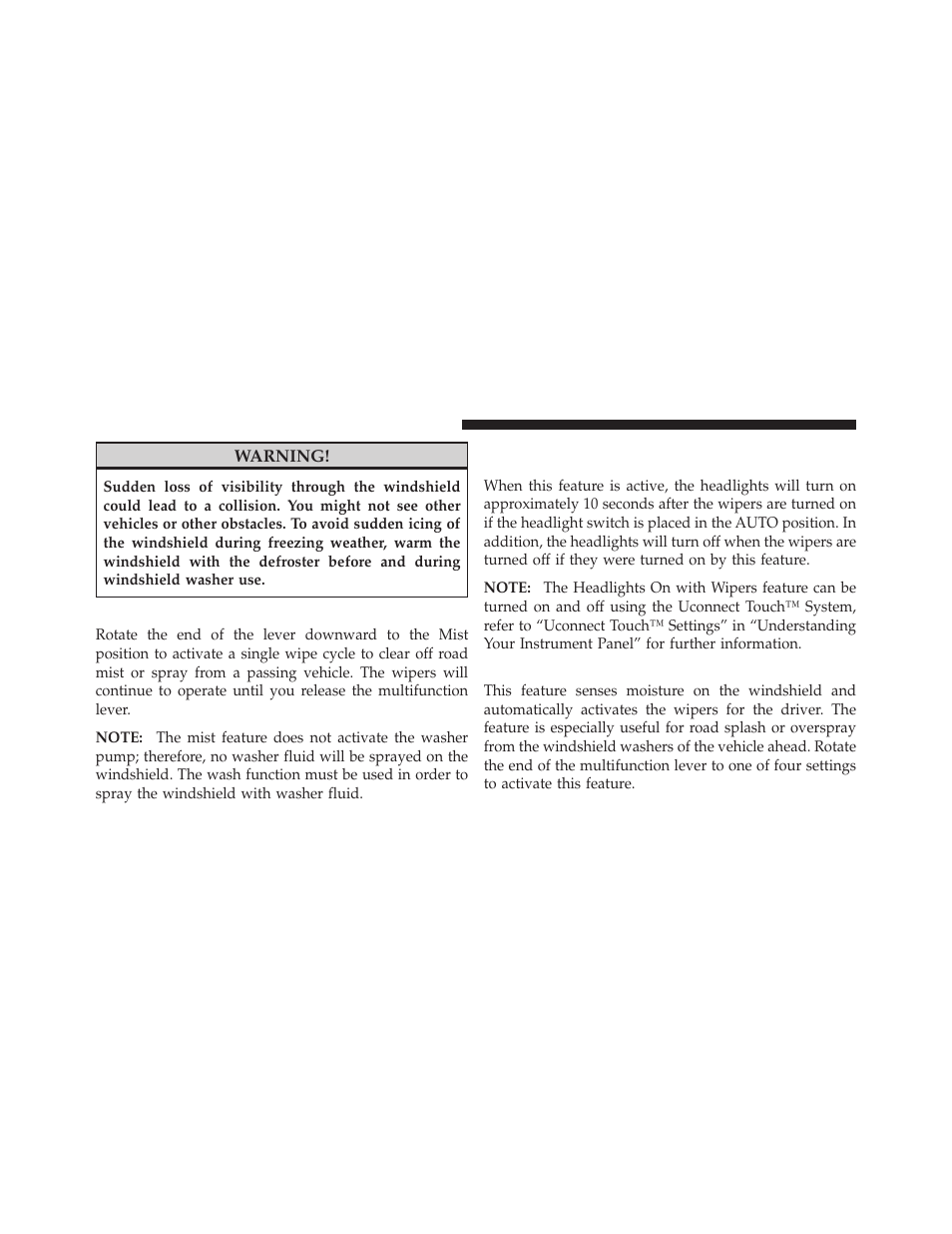 Mist feature, Rain sensing wipers — if equipped, Headlights on with wipers (available | With automatic headlights only) | Dodge 2011 Charger - Owner Manual User Manual | Page 202 / 566