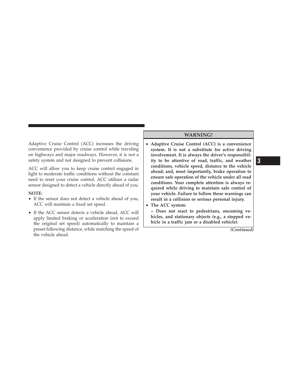 Adaptive cruise control (acc) — if equipped, Adaptive cruise control (acc), If equipped | Dodge 2011 Charger - Owner Manual User Manual | Page 213 / 566