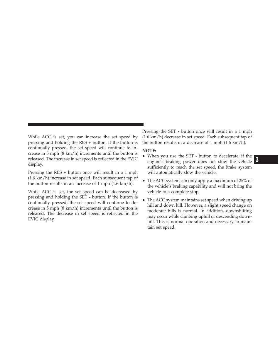 To vary the speed setting | Dodge 2011 Charger - Owner Manual User Manual | Page 221 / 566