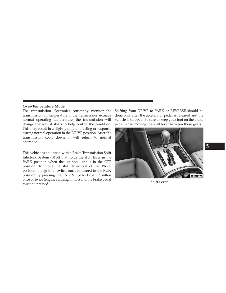 Brake/transmission shift interlock system, Five-speed automatic transmission | Dodge 2011 Charger - Owner Manual User Manual | Page 357 / 566