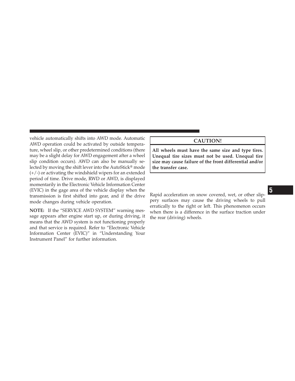 Driving on slippery surfaces, Acceleration | Dodge 2011 Charger - Owner Manual User Manual | Page 363 / 566