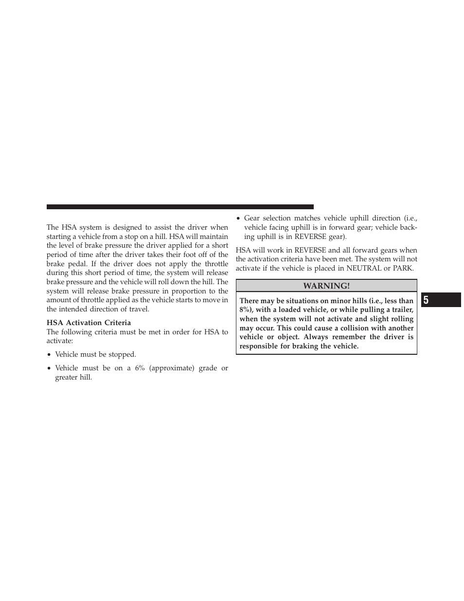 Hill start assist (hsa) | Dodge 2011 Charger - Owner Manual User Manual | Page 377 / 566